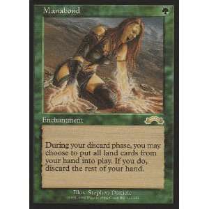    Manabond (Magic the Gathering  Exodus #113 Rare) Toys & Games