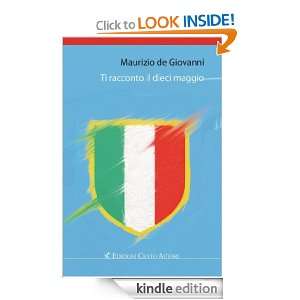 Ti racconto il dieci maggio (Leggere veloce) (Italian Edition 
