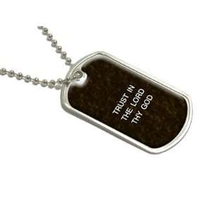  Trust In The Lord Thy God   Military Dog Tag Luggage 