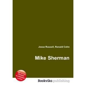  Mike Sherman Ronald Cohn Jesse Russell Books