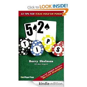 52 Tips for Texas Hold Em Poker Barry Shulman  Kindle 