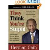   and What Republicans Must Do to Keep It by Herman Cain (Jun 10, 2011