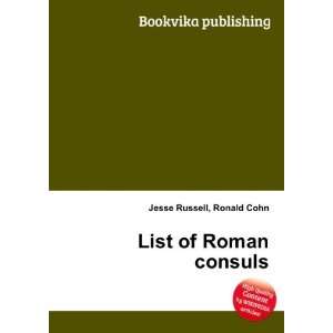  List of Roman consuls Ronald Cohn Jesse Russell Books