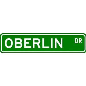  OBERLIN Street Sign ~ Personalized Family Lastname Sign 