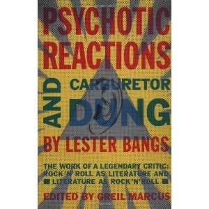  Psychotic Reactions and Carburetor Dung The Work of a 