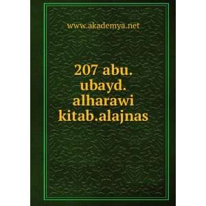    207 abu.ubayd.alharawi kitab.alajnas www.akademya.net Books