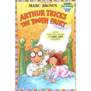  Arthur Tricks the Tooth Fairy (Step Into Reading, Step 3 