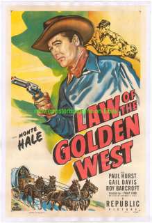 LAW OF THE GOLDEN WEST MOVIE POSTER LB 1949 MONTE HALE  