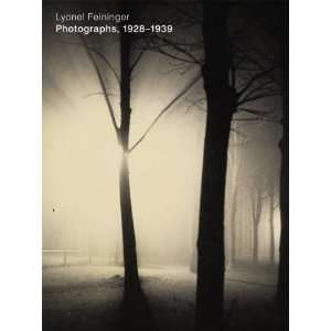   Lyonel Feininger Photographs 1928 1939 [Hardcover] Laura Muir Books