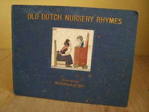 Old Dutch Nursery Rhymes H Willebeek Le Mair Book 1917  