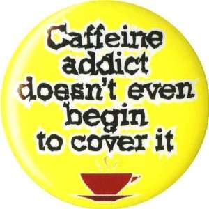 Caffeine Addict 