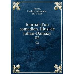  Journal dun comedien. Illus. de Julian Damazy. 02 