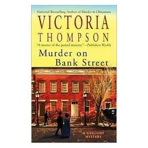  Murder on Bank Street (Gaslight Series #10) by Victoria 