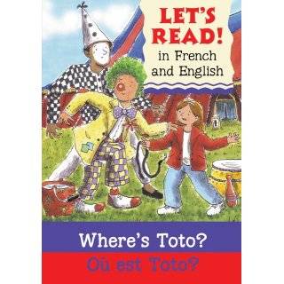 Wheres Toto?/Ou est Toto? French/English Edition (Lets Read 
