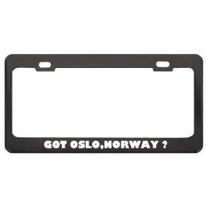 Got Oslo,Norway ? Location Country Black Metal License Plate Frame 