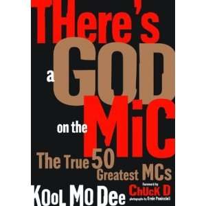   on the Mic The True 50 Greatest MCs [Paperback] Kool Moe Dee Books