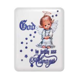    iPad Case White God Is With Me Always Angel 