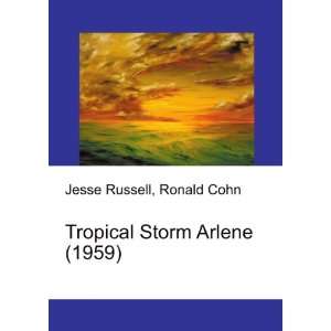  Tropical Storm Arlene (1959) Ronald Cohn Jesse Russell 