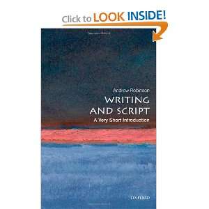  Writing and Script A Very Short Introduction [Paperback 