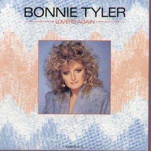    LOVERS AGAIN 7 INCH (7 VINYL 45) UK CBS 1986 BONNIE TYLER Music