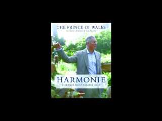 Harmonie Eine neue Sicht unserer Welt  The Prince of Wales 