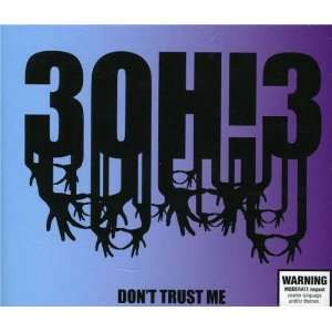 Don T Trust Me 3oh3  Musik