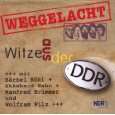 Weggelacht   Witze aus der DDR über 120 DDR Witze erstmals auf CD 