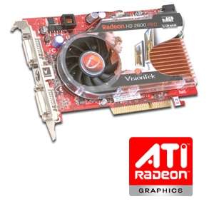 VisionTek Radeon HD 2600 Pro Video Card   512MB DDR2, AGP 8x, (Dual 