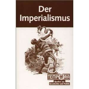   und Politik, Der Imperialismus  Peter Alter Bücher