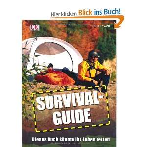 Survival Guide. Dieses Buch könnte Ihr Leben retten  Colin 