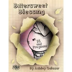 NEW Bittersweet Blessing   Salazar, Ashley 9781576875841  