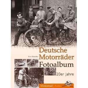 Deutsche Motorräder Fotoalbum 20er Jahre Motorrad  Uwe 