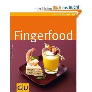 Fingerfood (GU Küchenratgeber Relaunch 2006)  Margit 