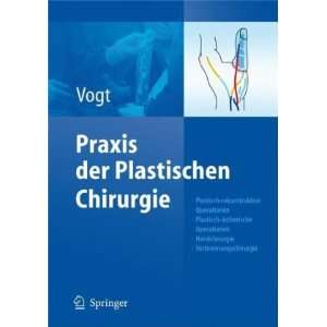     Verbrennungschirurgie  Peter M. Vogt Bücher