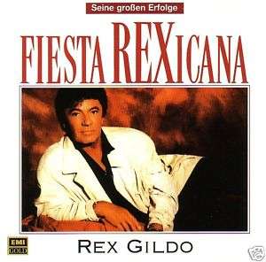 REX GILDO   CD   Fiesta REXicana   Seine großen Erfolge  