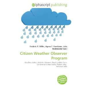  Citizen Weather Observer Program (9786134277044) Books