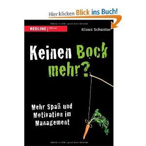   Spaß und Motivation im Management  Klaus Schuster Bücher