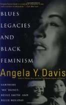 Blues Legacies and Black Feminism Gertrude Ma Rainey, Bessie Smith 