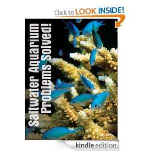 Saltwater Aquarium Problems Solved Jeff Kurtz  Kindle 