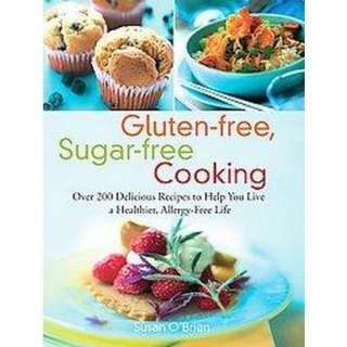 Gluten free, Sugar free Cooking (Paperback).Opens in a new window