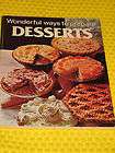 WONDERFUL WAYS TO PREPARE DESSERTS by JO ANN SHIRLEY 