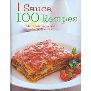 Sauce 100 Recipes (Hardcover).Opens in a new window