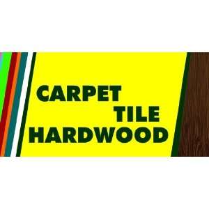  3x6 Vinyl Banner   Carpet Tile Hardwood Flooring 