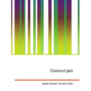  Coconut jam Ronald Cohn Jesse Russell Books