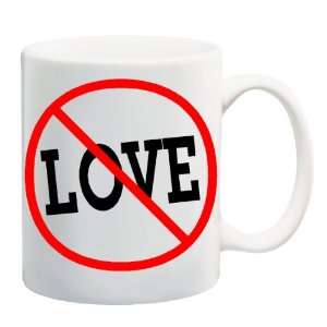  ANTI LOVE Mug Coffee Cup 11 oz 