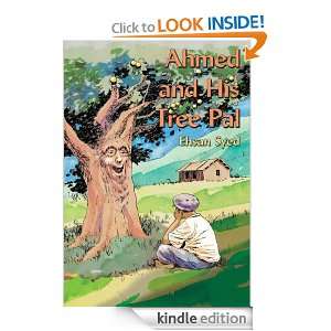 Ahmed and His Tree Pal Ehsan Syed  Kindle Store