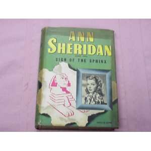    Ann Sheridan and the Sign of the Sphinx Ann Sheridan Books