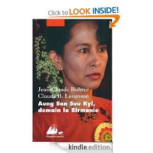 Aung San Suu Kyi, demain la Birmanie (Reportages) (French Edition 