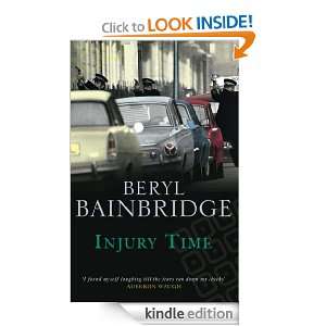 Injury Time Beryl Bainbridge  Kindle Store