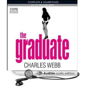   Graduate (Audible Audio Edition) Charles Webb, William Hope Books